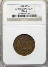 Andrew Jackson - (1834) Hard Times Token HT-6 NGC XF45