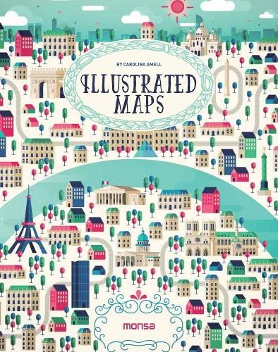 Illustrated Maps by C Amell - 9788416500260