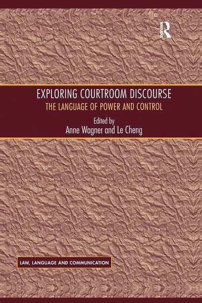 Exploring Courtroom Discourse | Le Cheng | The Language Of Power And Control-image