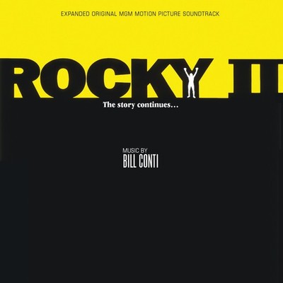 Rocky II Expanded Soundtrack by Bill Conti