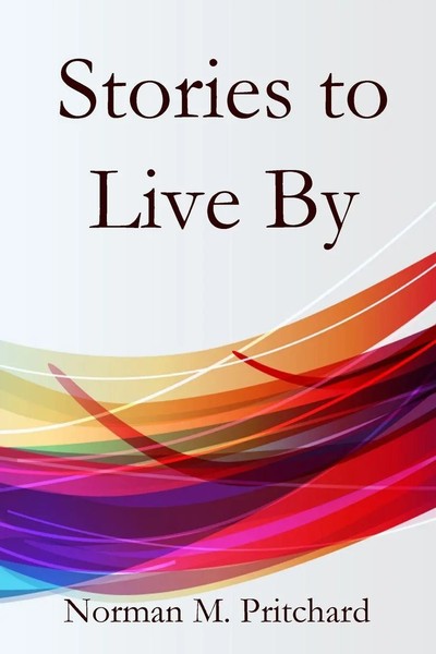 Stories To Live By Norman Pritchard Taschenbuch Kartoniert / Broschiert Englisch-image