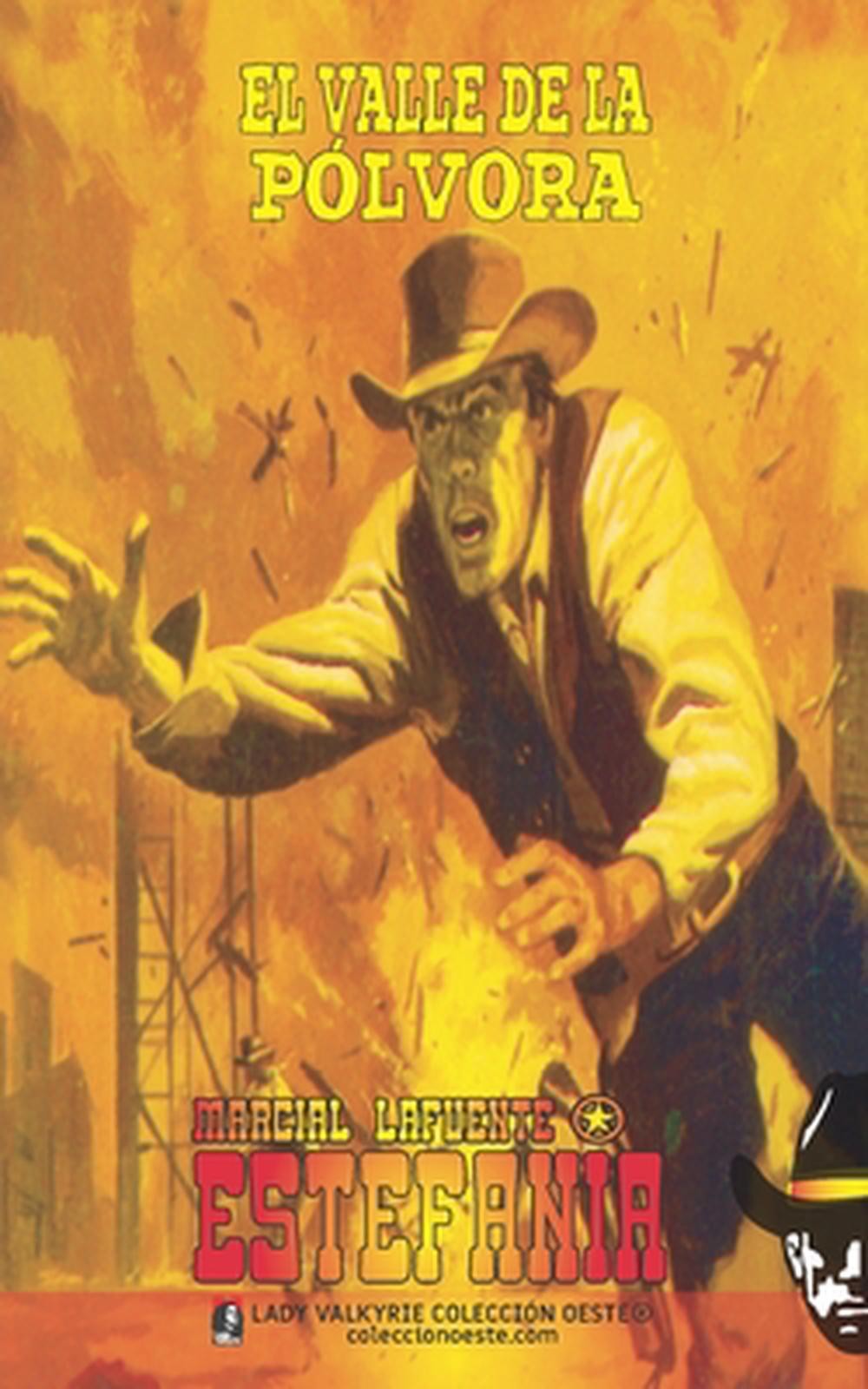 El valle de la plvora (Coleccin Oeste) by Lady Valkyrie (Spanish) Paperback Book