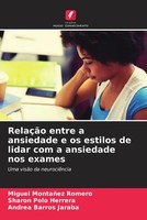 Miguel MontañEz Romero (U. A.) | RelaçãO Entre A Ansiedade E Os Estilos De...