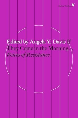 If They Come in the Morning ... (Radical Thinkers) by Angela Davis Book The Fast