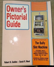 Owners Pictorial guide to The Bally Slot machine
