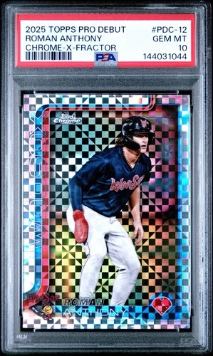 2025 Topps Chrome Pro Debut Roman Anthony X-Fractor SP PSA 10 Red Sox #PDC-12