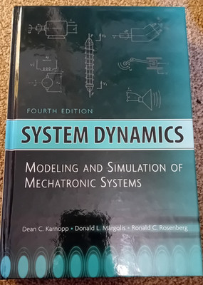 System Dynamics: Modeling and Simulation of Mechatronic Systems, hardback
