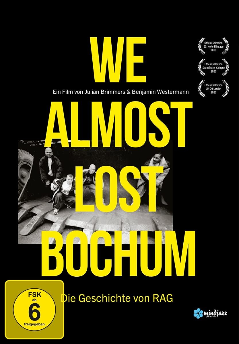 We Almost Lost Bochum - Die Geschichte von RAG [Blu-ray] (Blu-ray)