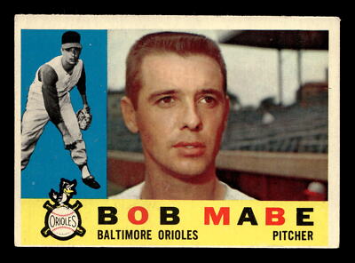Bob Mabe 1960 Topps #288 Baltimore Orioles VG