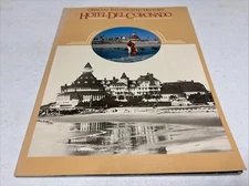 Hotel Del Coronado, Official Illustrated History, June 1983, 6th Ed.
