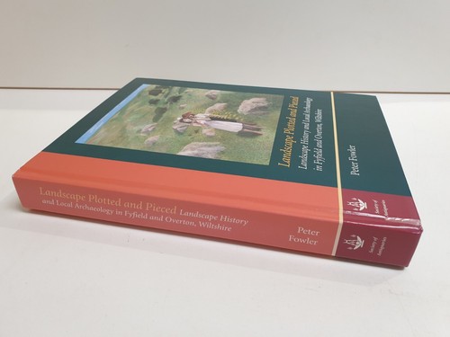 Landscape Plotted and Pieced History Archaeology Fyfield Overton Peter Fowler HB - Picture 5 of 12
