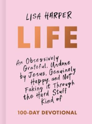 #ad Life: An Obsessively Grateful Undone by Jesus Genuinely Happy and Not GOOD $4.08