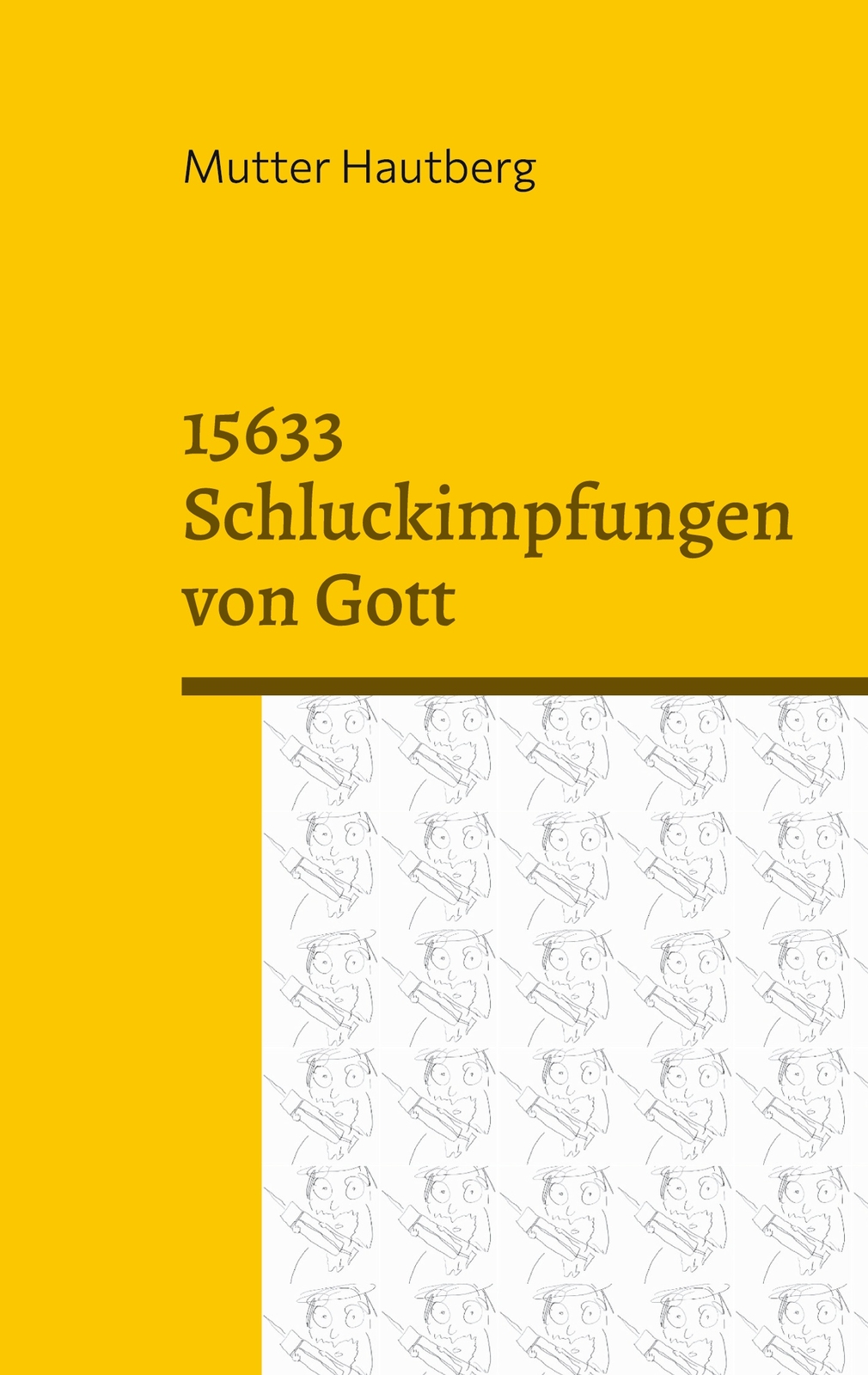 15633 Schluckimpfungen Von Gott (buch)