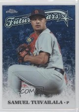2015 Topps Chrome Future Stars Sam Tuivailala Samuel Tuivailala #FSC-20 0a3