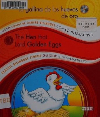La gallina de los huevos de oro = The hen that laid golden eggs, , Good Book