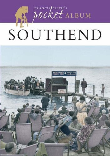 Francis Frith's Southend Pocket Album (Photographic Memories)-Fr