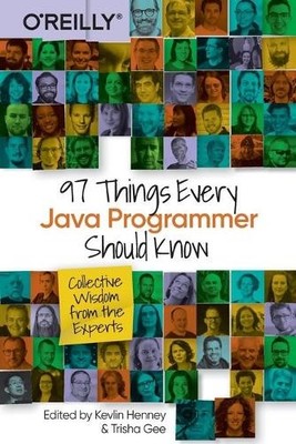 Trisha Gee Kevlin Henney 97 Things Every Java Programmer Should Know (Paperback)
