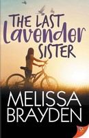Melissa Brayden | The Last Lavender Sister | Taschenbuch | Englisch (2022)