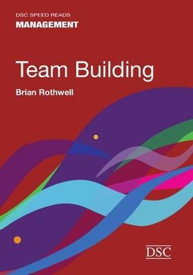Team Building, Brian Rothwell,  Paperback