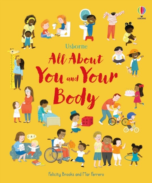 All About You and Your Body by Felicity Brooks (Hardback Book) - Image 5
