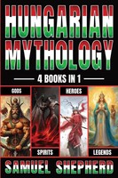 Samuel Shepherd | Hungarian Mythology | Taschenbuch | Englisch (2024)