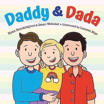 Daddy & Dada, Brockington, Ryan