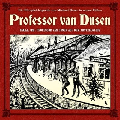 TEGELER,NICOLAI  - PROFESSOR VAN DUSEN AUF DEM ABSTELLGLEIS    CD NEU