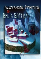 Alessandro Fantini | Balia Bufera | Taschenbuch | Italienisch (2017) | [.]