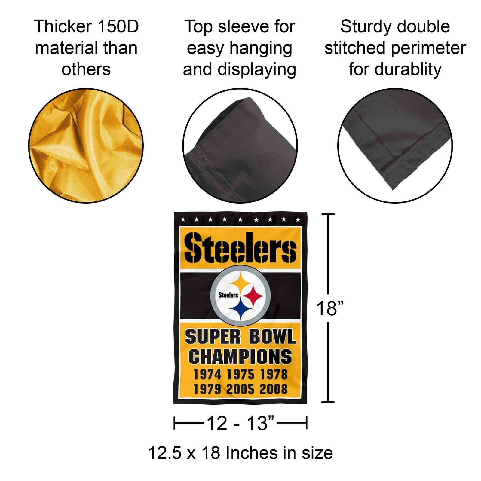 Pittsburgh Steeler 6 Time Super Bowl Champions Garden Flag and Yard Banner