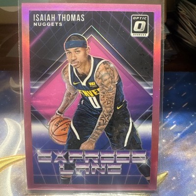 2018-19 Panini Donruss Optic Isaiah Thomas Express Lane Pink #/25 Nuggets