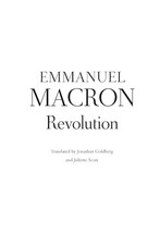 Revolution: the bestselling memoir by France's recently e... by Macron, Emmanuel