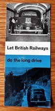 Vintage 1960's LET BRITISH RAILWAYS DO THE LONG DRIVE Booklet CAR SLEEPER