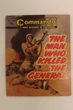COMMANDO COMIC WAR STORIES IN PICTURES No.1550 THE MAN WHO KILLED GENERAL GN3354