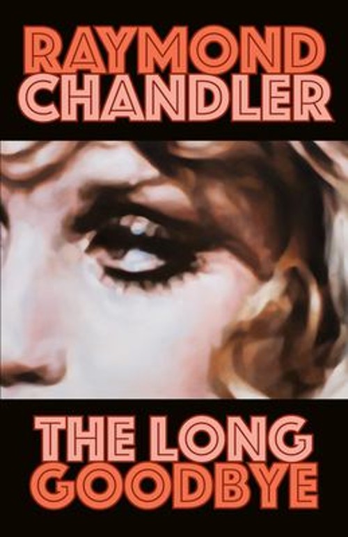The Long Goodbye Paperback Raymond ChandlerFree US Delivery | ISBN:0394757688