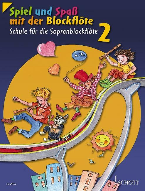 Thumbnail - Spiel Und Spaß Mit Der Blockflöte. Schülerheft 2 | Buch |