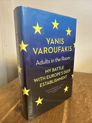 Adults In The Room by Yanis Varoufakis SIGNED UK HB 1st/4th The Bodley Head