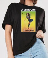 La Chingona T shirt Loteria Tee Shirt Mexican Bingo Funny woman Lottery Game