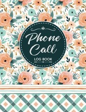 Phone Call Log Book: Telephone Message Book for Office with Notes  600 Entries