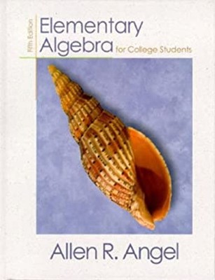 Elementary Algebra for College Students Hardcover Allen R. Angel