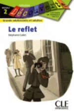 Le Reflet (Level 2) by Callet