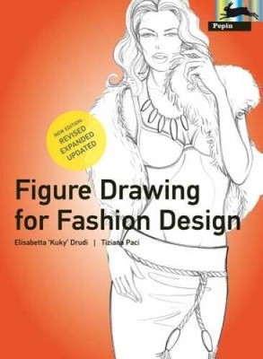 Pepin Press Figure Drawing for Fashion Design (Pepin Press Design Books)  - GOOD