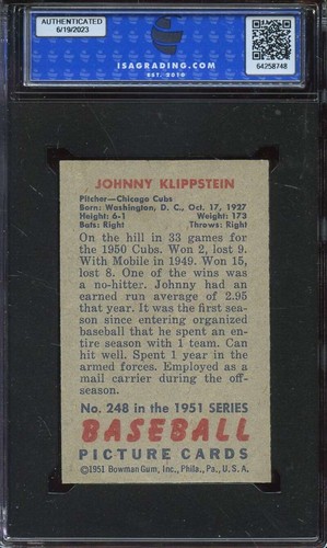 1951 BOWMAN #248 JOHNNY KLIPPSTEIN ISA 9 (RC) CUBS *CC0016 - Picture 2 of 2