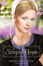 A Simple Hope by Lauer, Rosalind