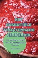 HET EssentiËLe Tomatensaus Kookboek Quinn van Dam Taschenbuch NiederläNdisch