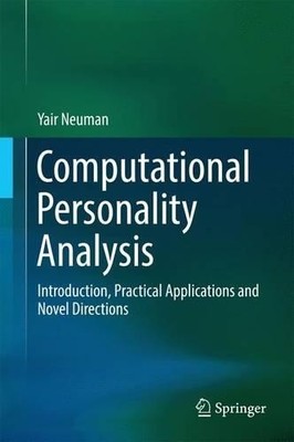 Computational Personality Analysis - 9783319424583