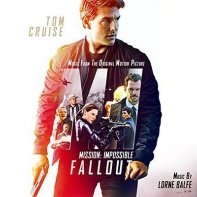Mission: Impossible - Mission: Impossible: Fallout (Music From the Original Moti