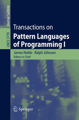 James Noble (u. a.) | Transactions on Pattern Languages of Programming I | Buch