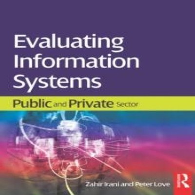 Evaluating Information Systems Taylor Francis Ltd (Sales) Paperba