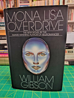 Mona Lisa Overdrive William Gibson Bantam Spectra 1988 First Printing