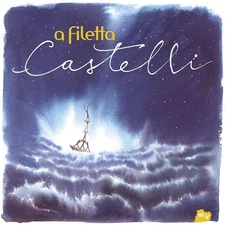 A Filetta - Castelli, (CD)